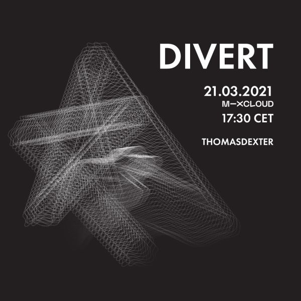 ThomasDeXter - DIVERT #13 14.03.2021 (Vinyl Only)