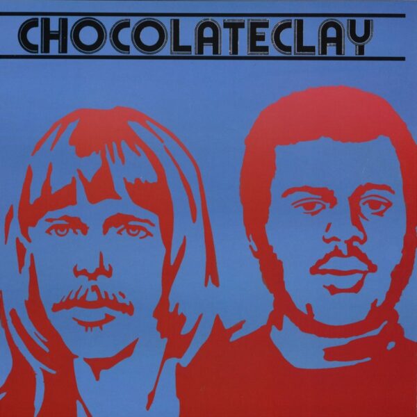 Chocolateclay - Chocolateclay Vinyl Remastered