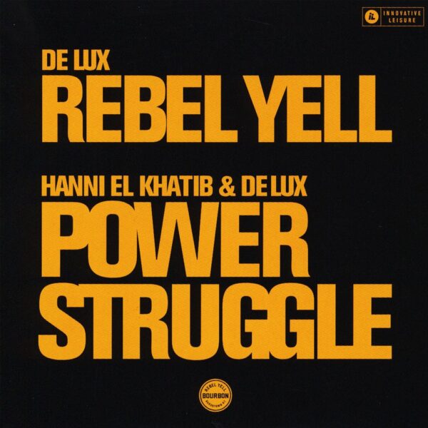 De Lux - Rebell Yell Power Struggle Vinyl