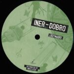 Iner - Dobro Vinyl