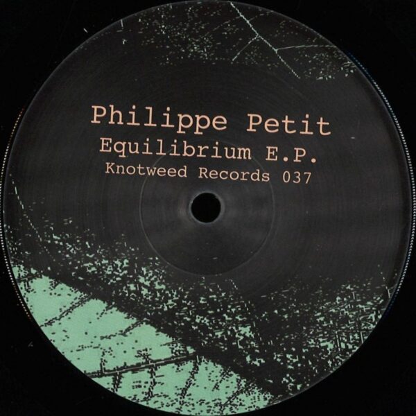 Philippe Petit - Equilibrium E.P Vinyl