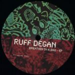 Ruff Degan - Breathin In A Bag EP Vinyl