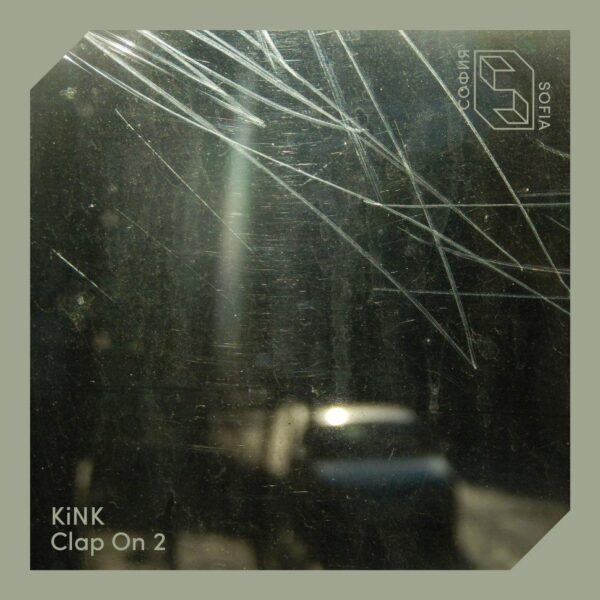KiNK - Clap On 2 EP Vinyl