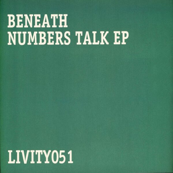Beneath - Numbers Talk EP Vinyl