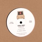 Signal Corps - Echelon EP Vinyl only Electro House Electro Techno