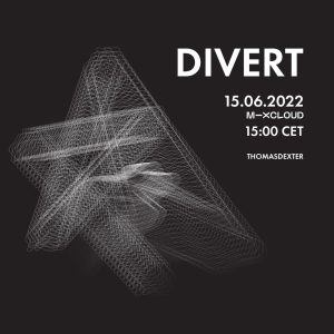 DIVERT #26 15.06.2022 hosted by ThomasDeXter. Vinyl only House & Techno session from Prague.
