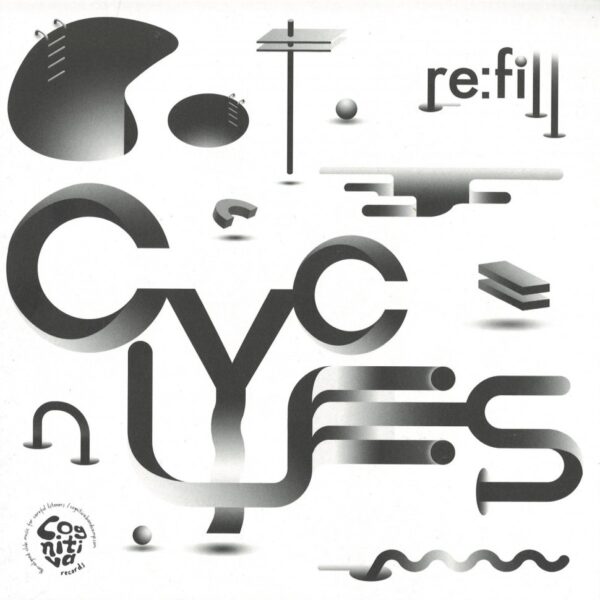 Re:Fill - Cycles EP Vinyl Deep House Jazz House Nu Disco