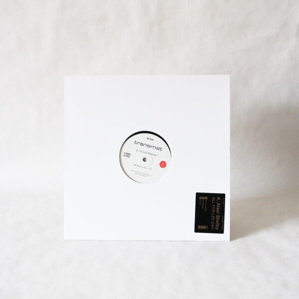 K. Alexi Shelby - All For Lee-Sah (Vinyl Second Hand) Acid Techno Electro Techno Techno