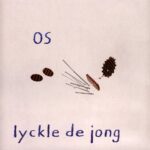Lyckle de Jong - Os (LP) (Vinyl) Abstract Experimental Leftfield Electronica Electro South of North – SONLP-007