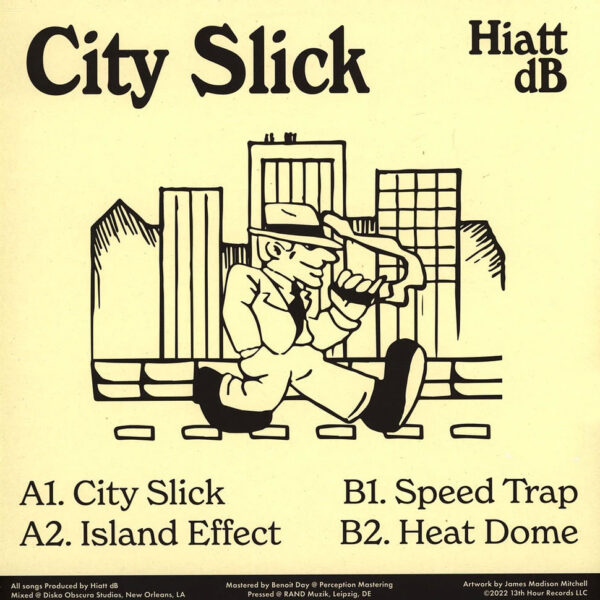 Hiatt dB - City Slick EP (Vinyl) Deep House Funky House Disco 13th Hour Records – 13EP005