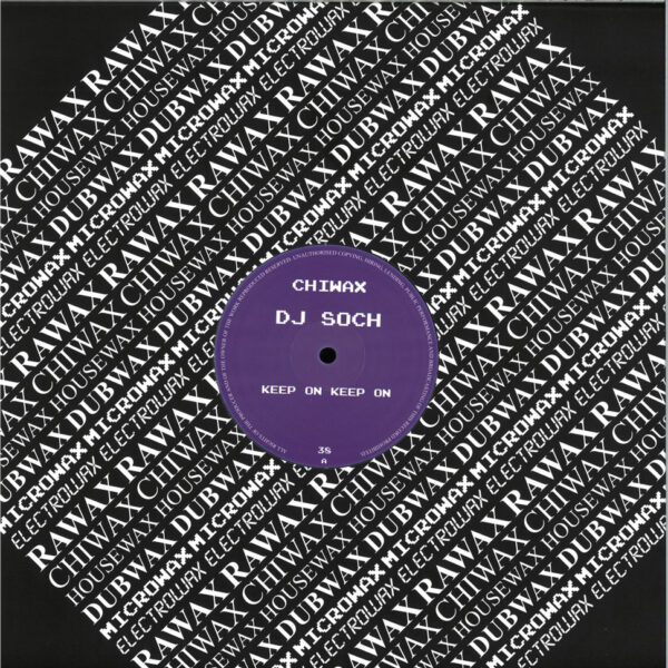 DJ Soch - Keep On Keep On (Vinyl) House Music Disco Deep House Chiwax – CHIWAX038