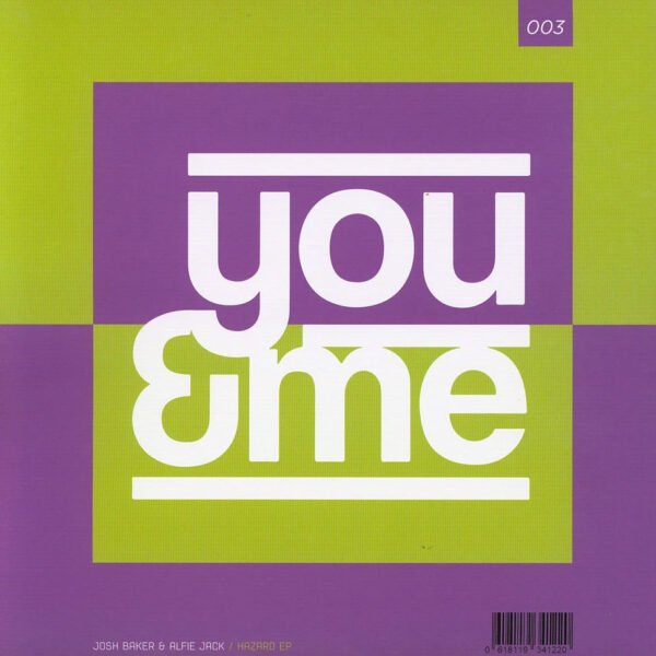 Josh Baker & Alfie Jack - Hazard EP (Vinyl) You & Me – YM003 Deep House
