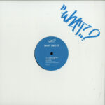 Tobi Neumann & Patrick Ense - What Zwei EP (Vinyl) What? – WHAT 02 Minimal House Tech House