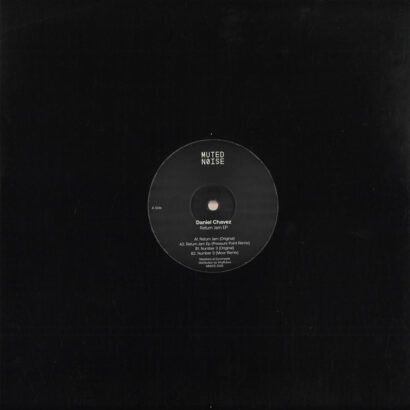Daniel Chavez - Return Jam EP (Vinyl) Minimal House Minimal Techno Muted Noise – MN005