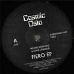 Helene Rickhard & Rune Lindbaek - Fiero EP (Vinyl) House Music Ambient Downtempo Cosmic Oslo