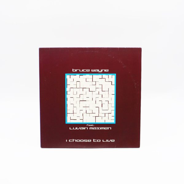 Bruce Wayne Feat. Luvain Maximen - I Choose To Live (Vinyl Second Hand) Euro House X-IT Records – XLTD 0006