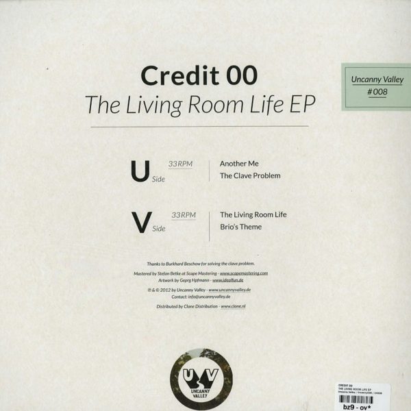 Credit 00 - The Living Room Life EP (Vinyl) Electro House Deep House Downtempo Uncanny Valley – UV008